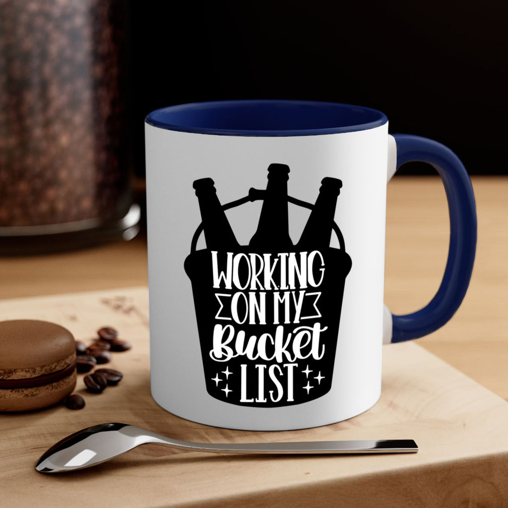 working on my bucket list 14#- beer-Mug / Coffee Cup