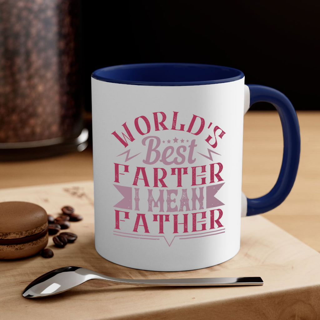 worlds best farter i mean father 151#- fathers day-Mug / Coffee Cup