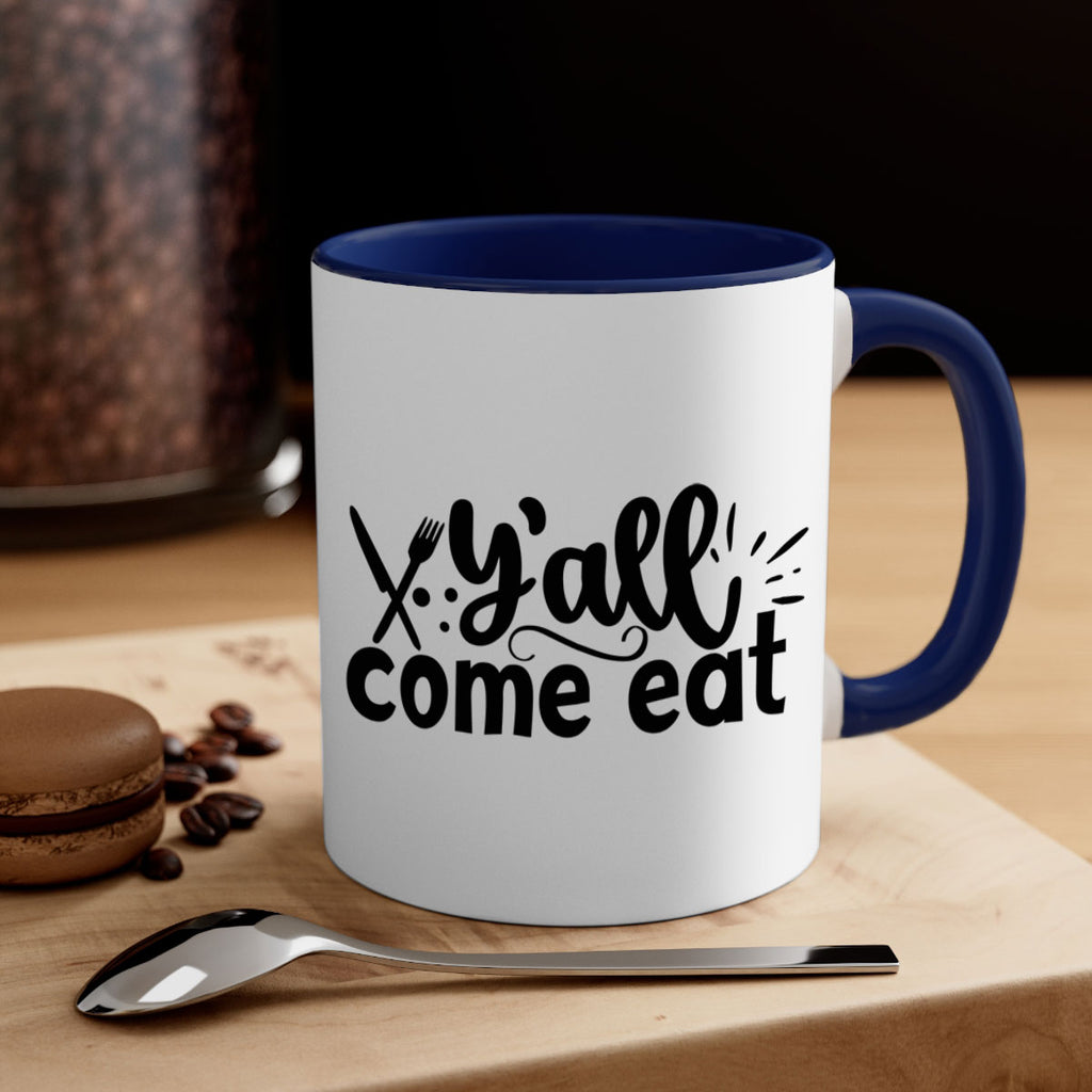 yall come eat 66#- kitchen-Mug / Coffee Cup