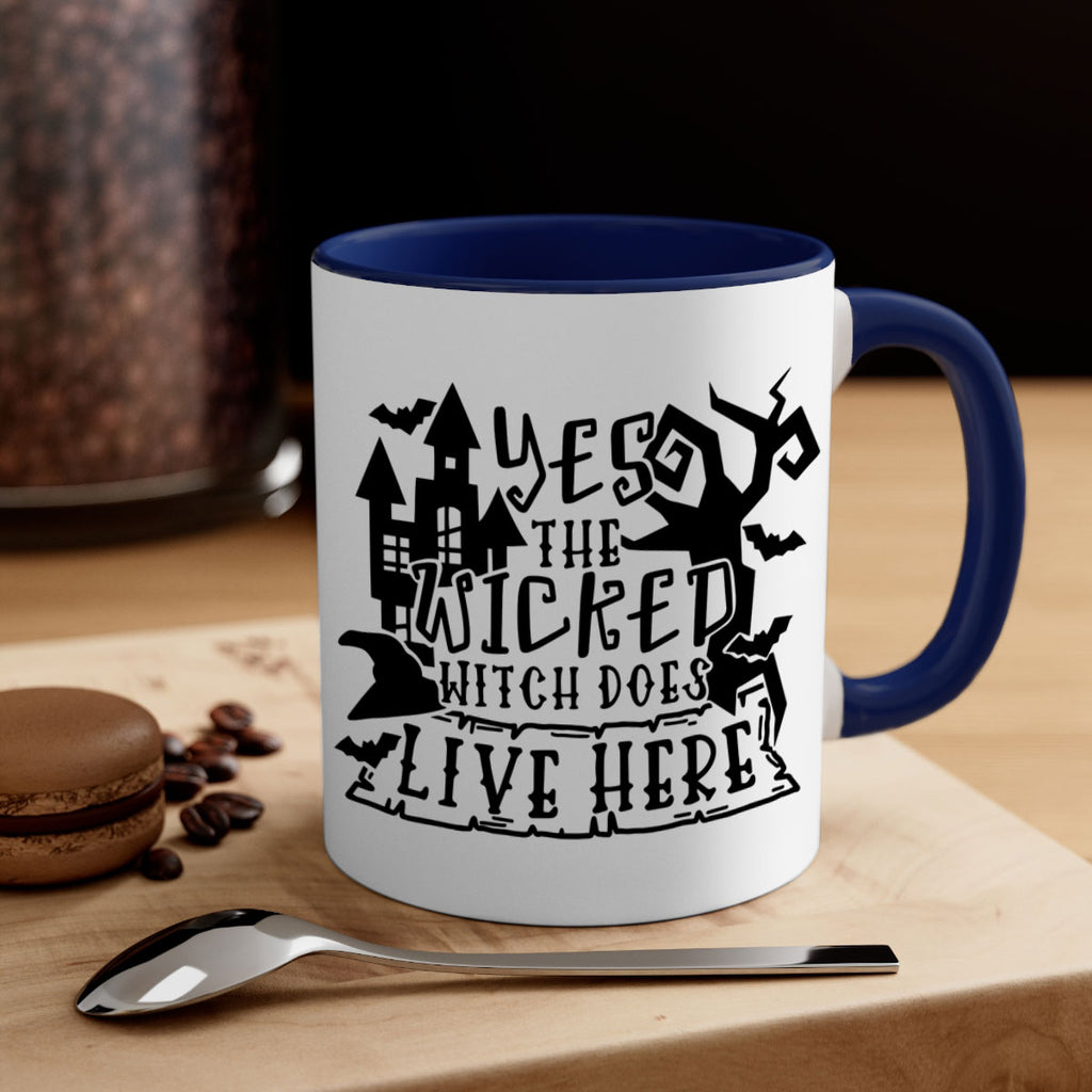 yes the wicked witch does live here 2#- halloween-Mug / Coffee Cup