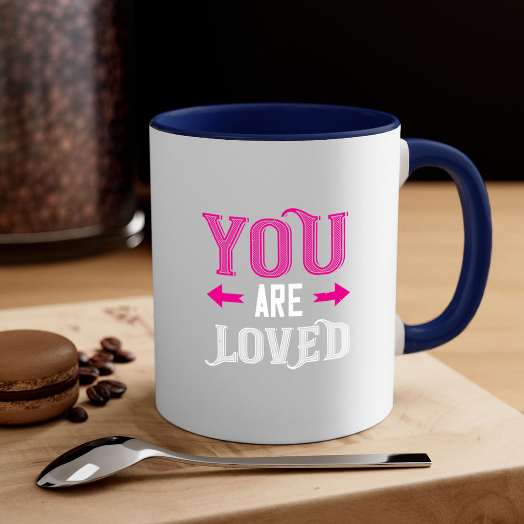 you are loved 2#- valentines day-Mug / Coffee Cup