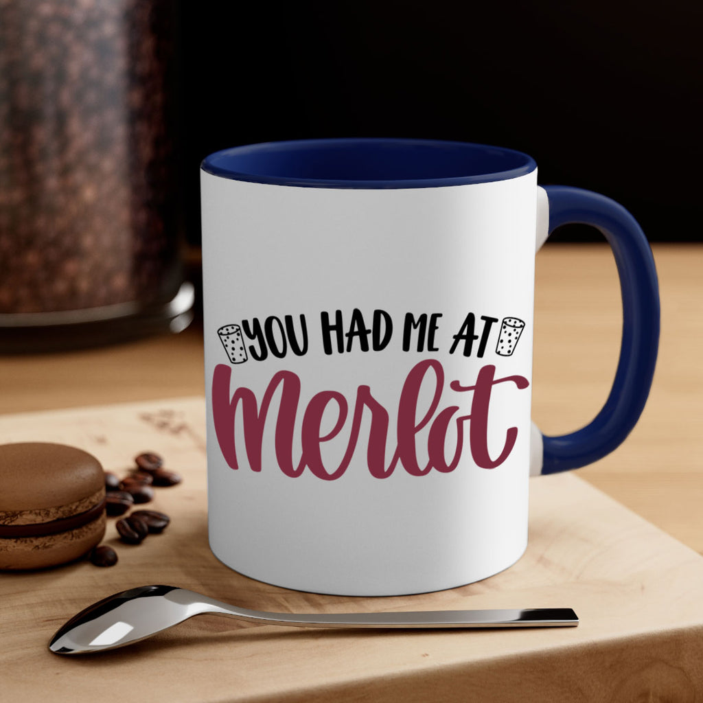 you had me at merlot 14#- wine-Mug / Coffee Cup
