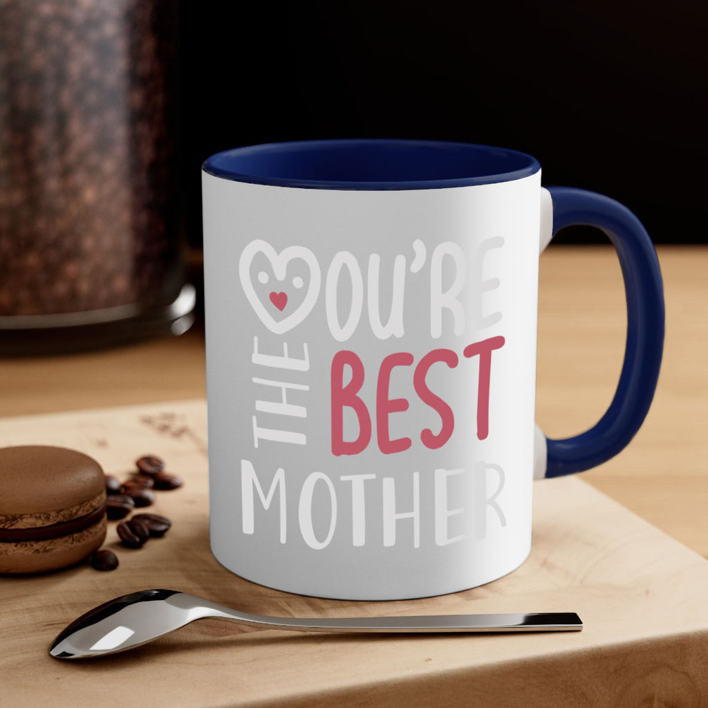 you’re the best mother 1#- mom-Mug / Coffee Cup