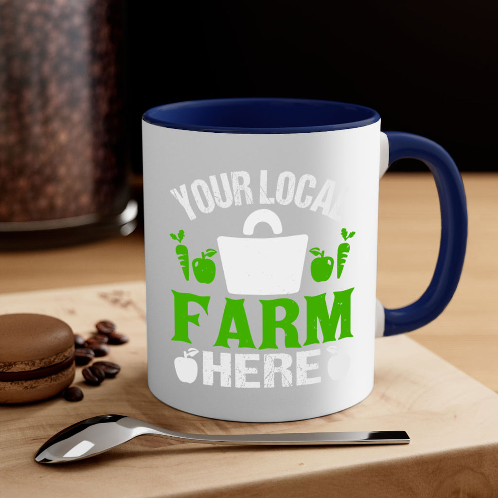 your local farm here 24#- Farm and garden-Mug / Coffee Cup