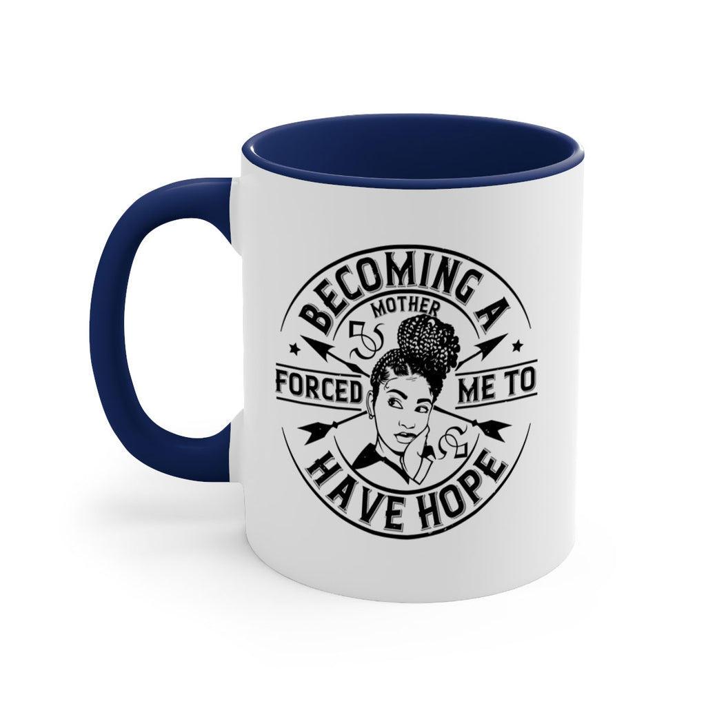 Becoming a mother forced me to have hope Style 44#- Afro - Black-Mug / Coffee Cup