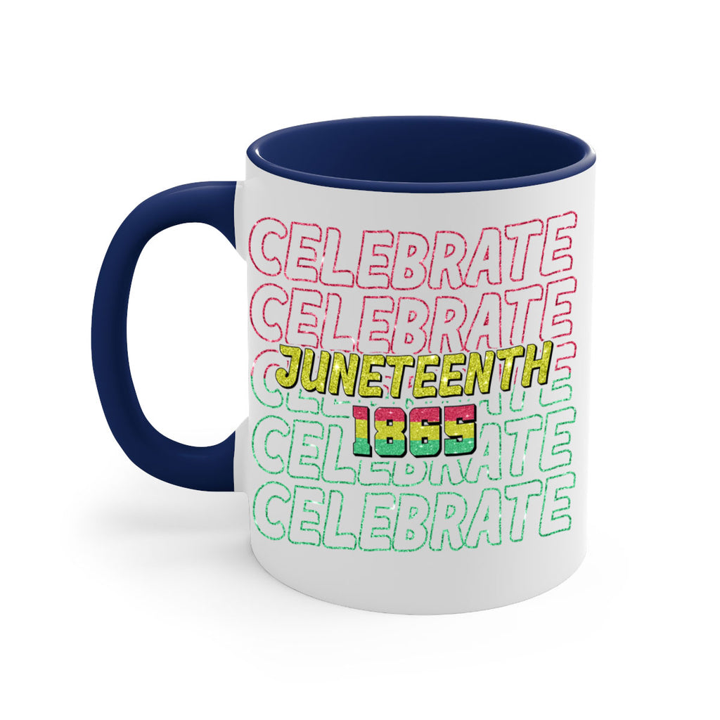 Celabrate Juneteenth Since 1865 Png 18#- juneteenth-Mug / Coffee Cup