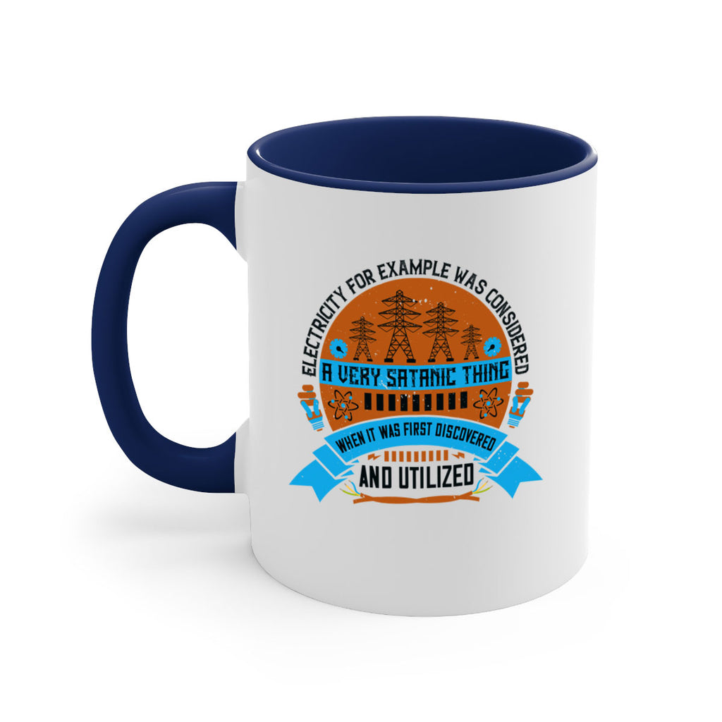 Electricity for example was considered a very Satanic thing when it Style 48#- electrician-Mug / Coffee Cup