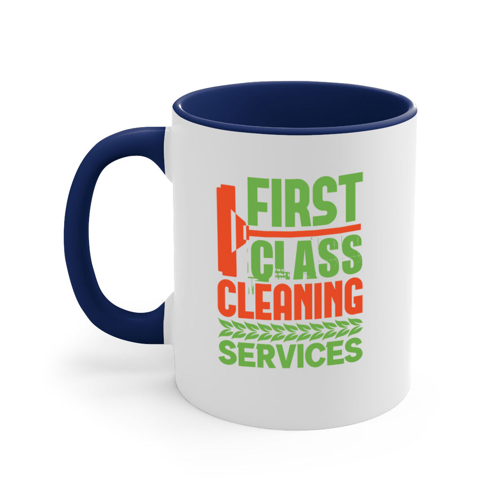 First class cleaning service Style 32#- cleaner-Mug / Coffee Cup