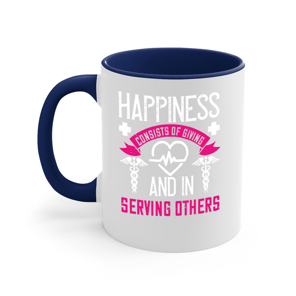 Happiness…consists of giving and in serving others Style 324#- nurse-Mug / Coffee Cup