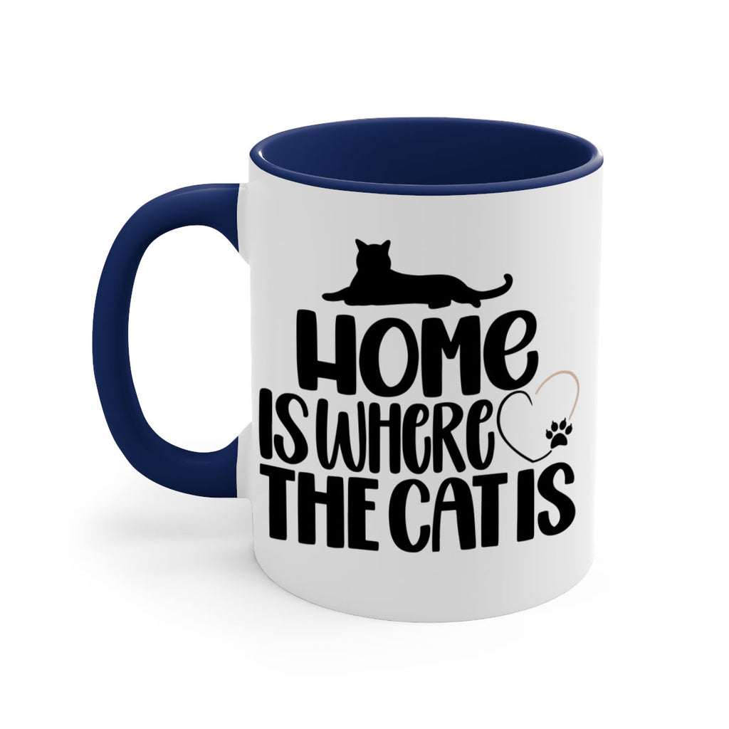Home Is Where The Cat is Style 93#- cat-Mug / Coffee Cup