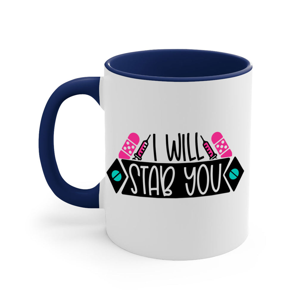 I Will Stab You Style Style 162#- nurse-Mug / Coffee Cup