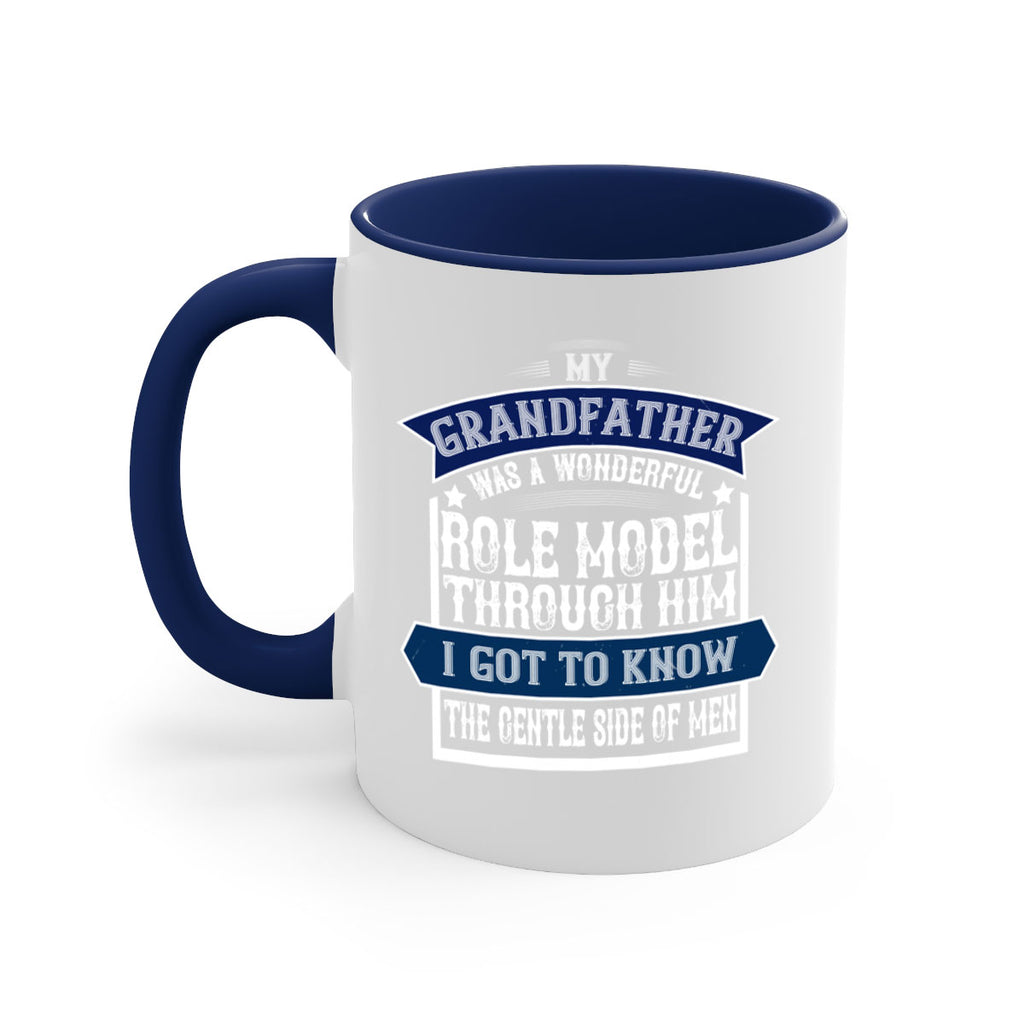 My grandfather was a wonderful role model 82#- grandpa-Mug / Coffee Cup