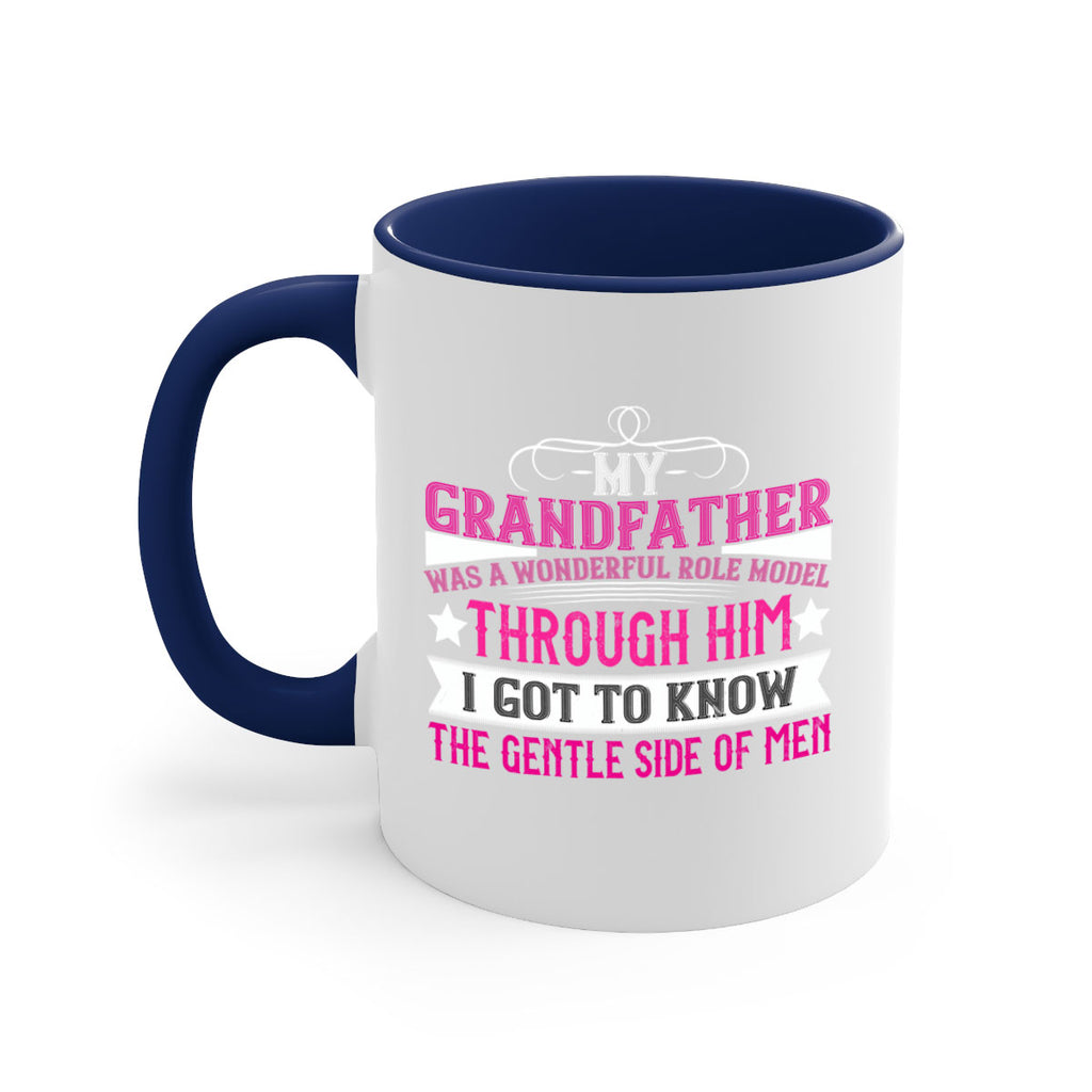 My grandfather was a wonderful role model 83#- grandpa-Mug / Coffee Cup