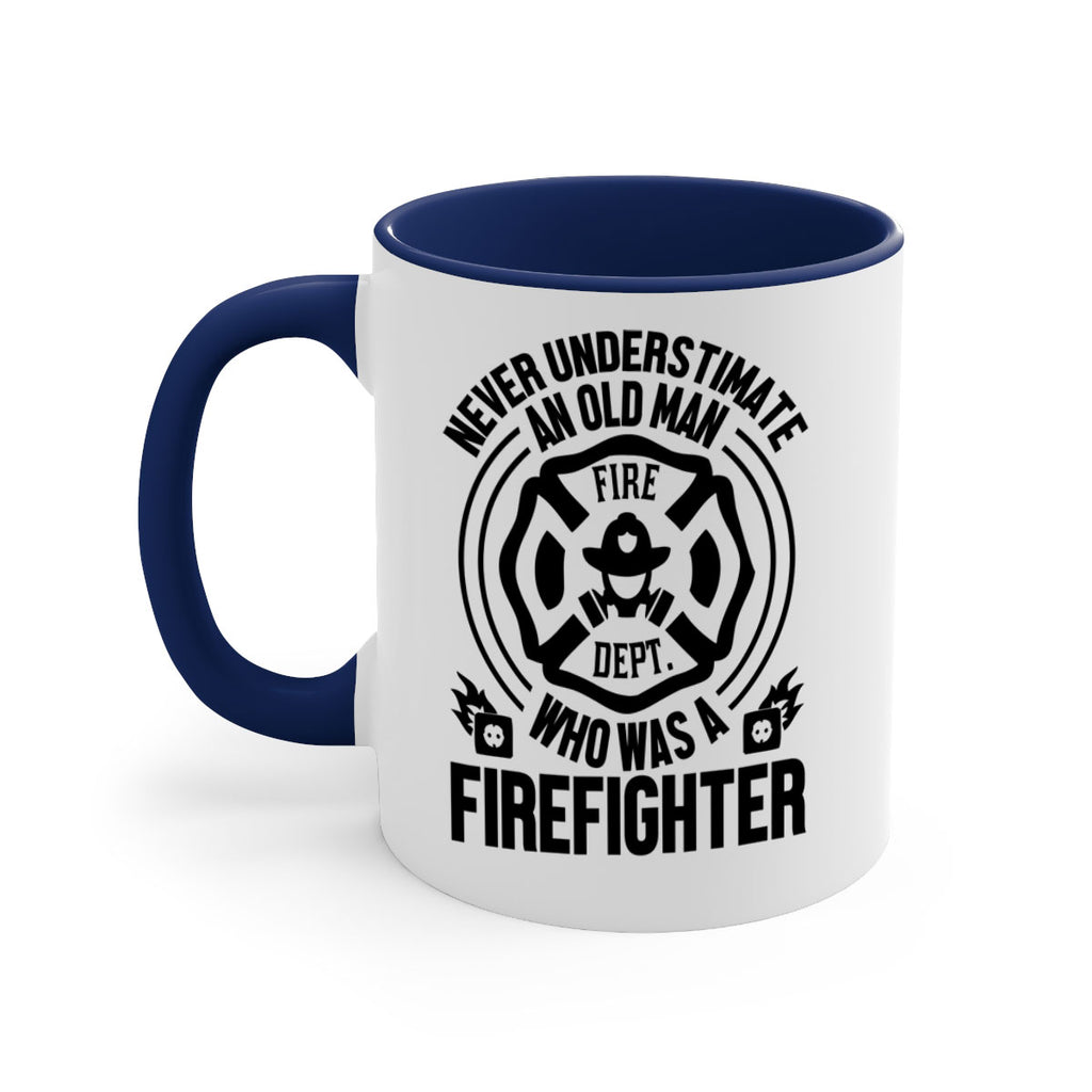 Never understimate Style 48#- fire fighter-Mug / Coffee Cup