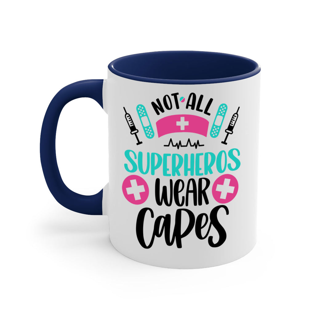 Not All Superheros Style Style 123#- nurse-Mug / Coffee Cup