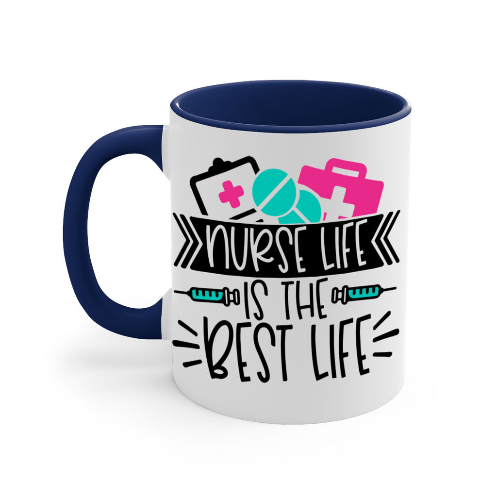 Nurse Life Is The Best Life Style Style 108#- nurse-Mug / Coffee Cup