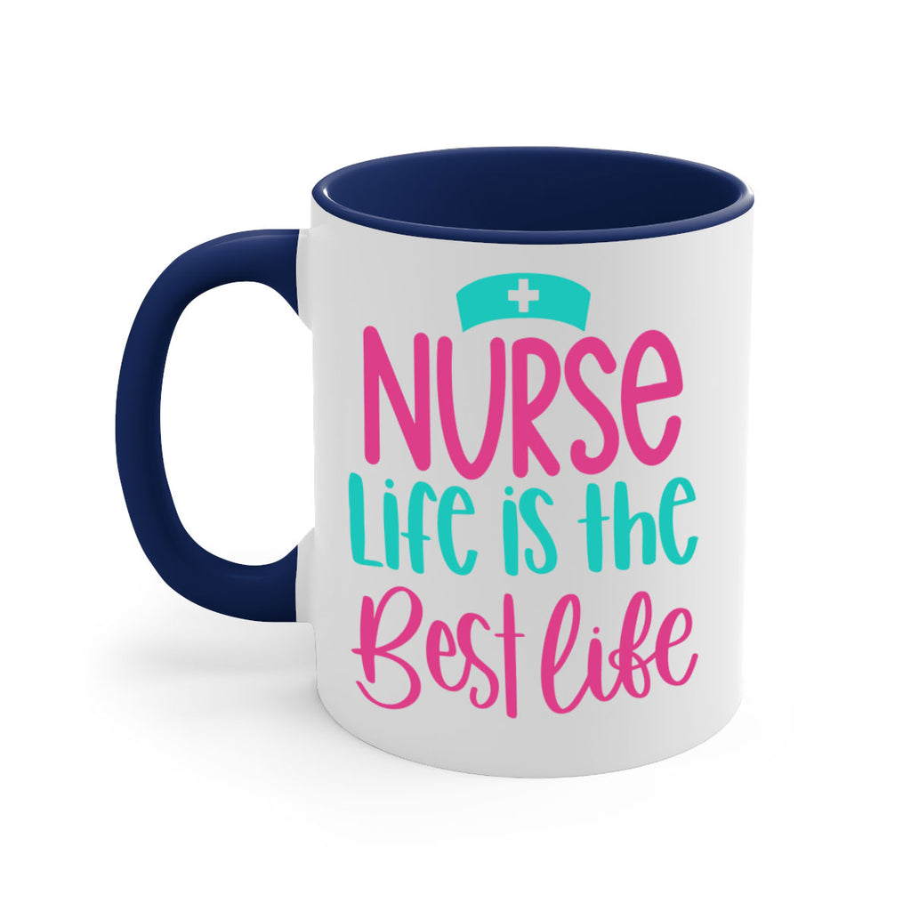 Nurse Life Is The Best Life Style Style 109#- nurse-Mug / Coffee Cup