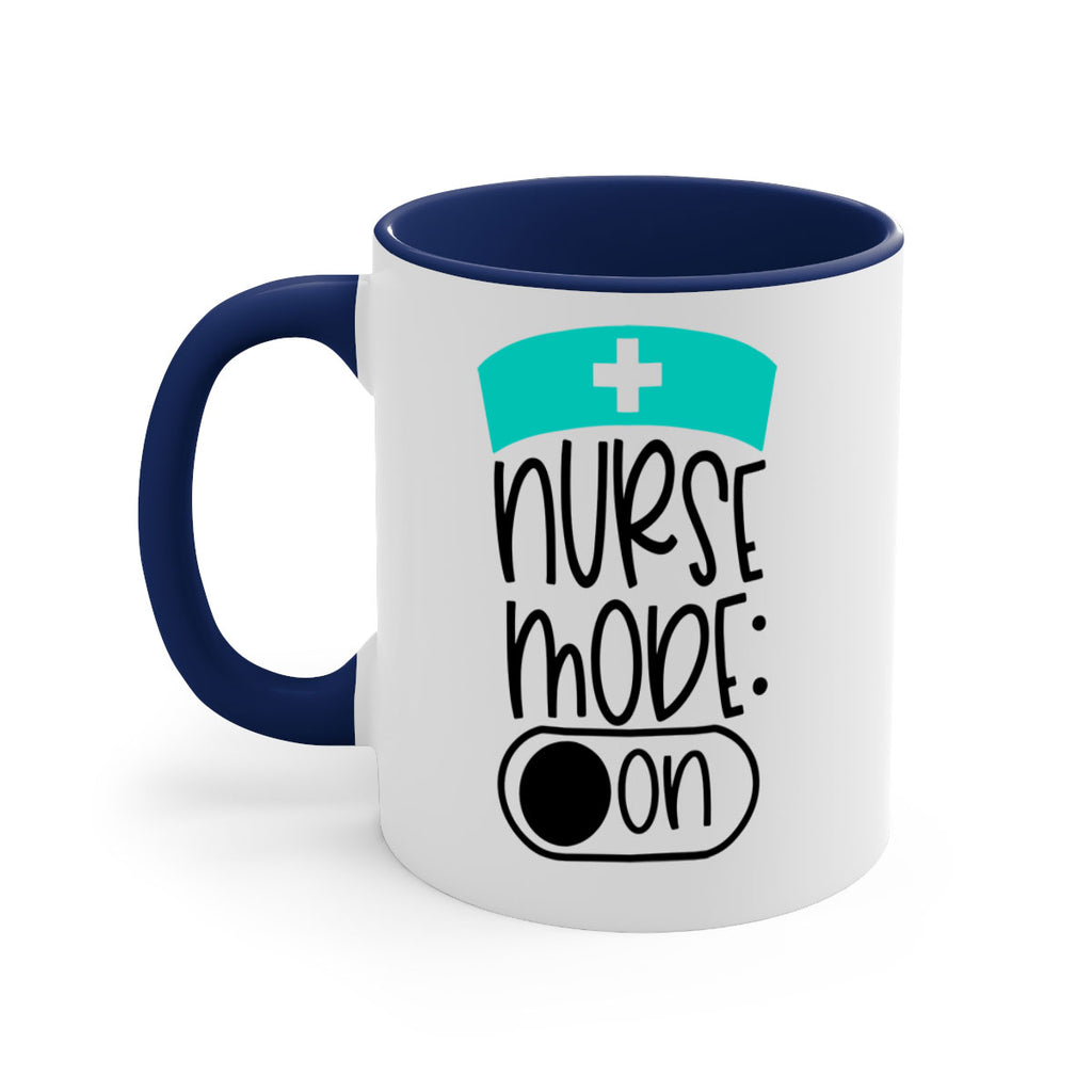 Nurse Mode On Style Style 103#- nurse-Mug / Coffee Cup