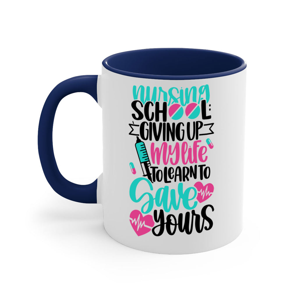 Nursing School Giving Style Style 66#- nurse-Mug / Coffee Cup