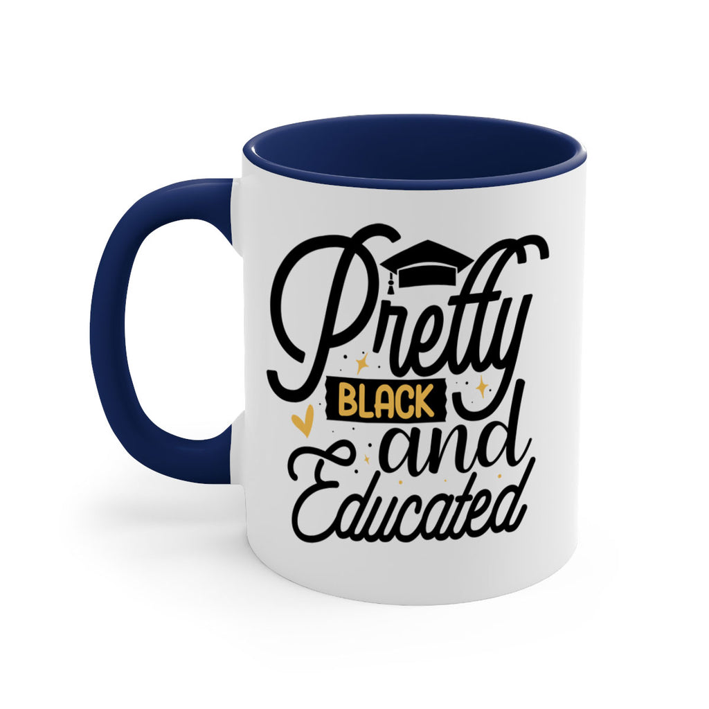 Pretty black and educated copy Style 12#- Black women - Girls-Mug / Coffee Cup