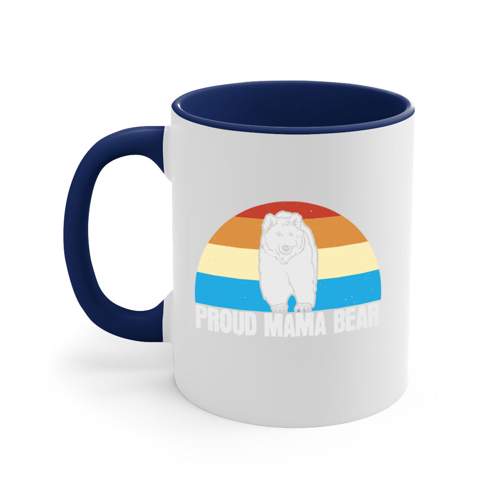 Proud mama bear 26#- bear-Mug / Coffee Cup