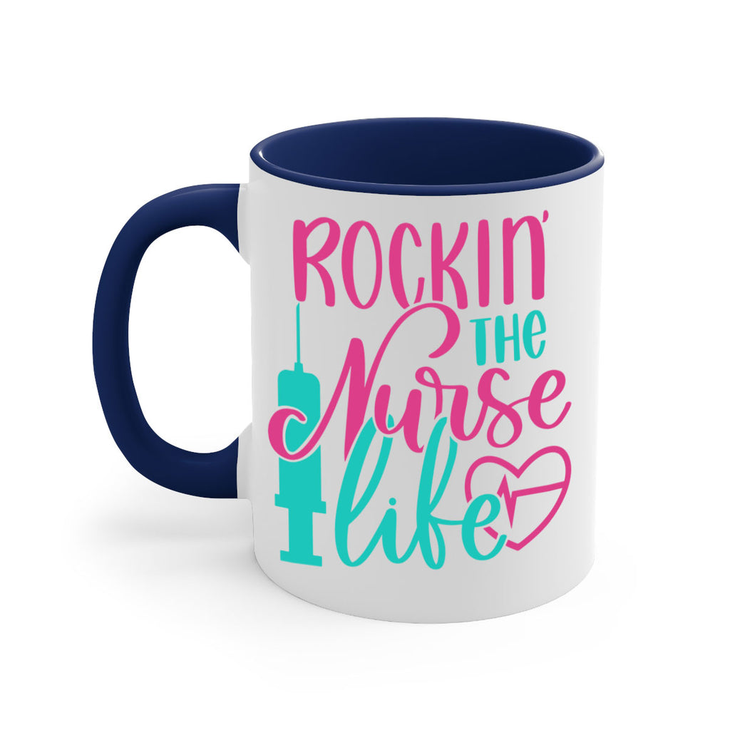 Rockin The Nurse Life Style Style 55#- nurse-Mug / Coffee Cup