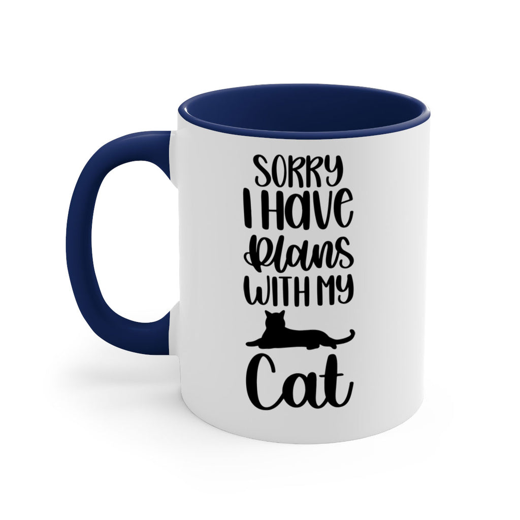 Sorry I Have Plans Style 105#- cat-Mug / Coffee Cup