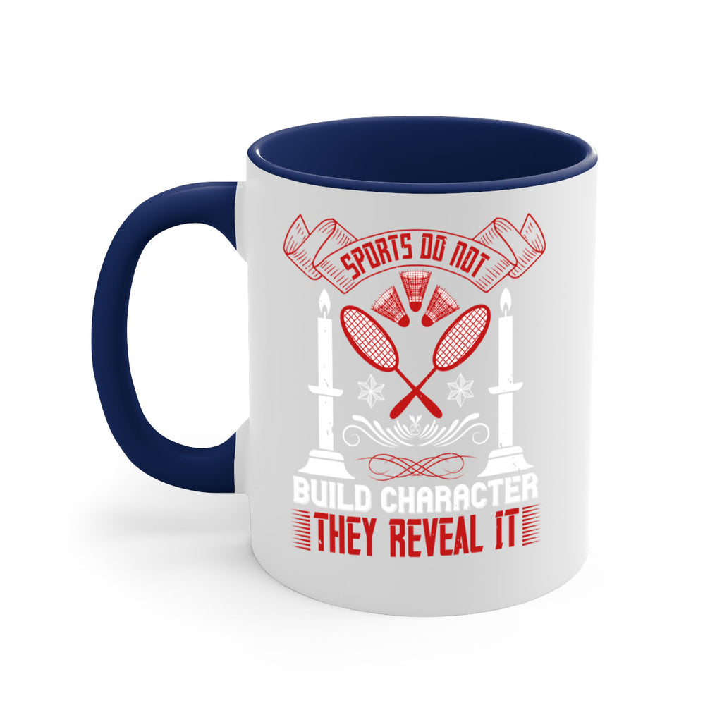 Sports do not build character They reveal it Style 19#- dentist-Mug / Coffee Cup
