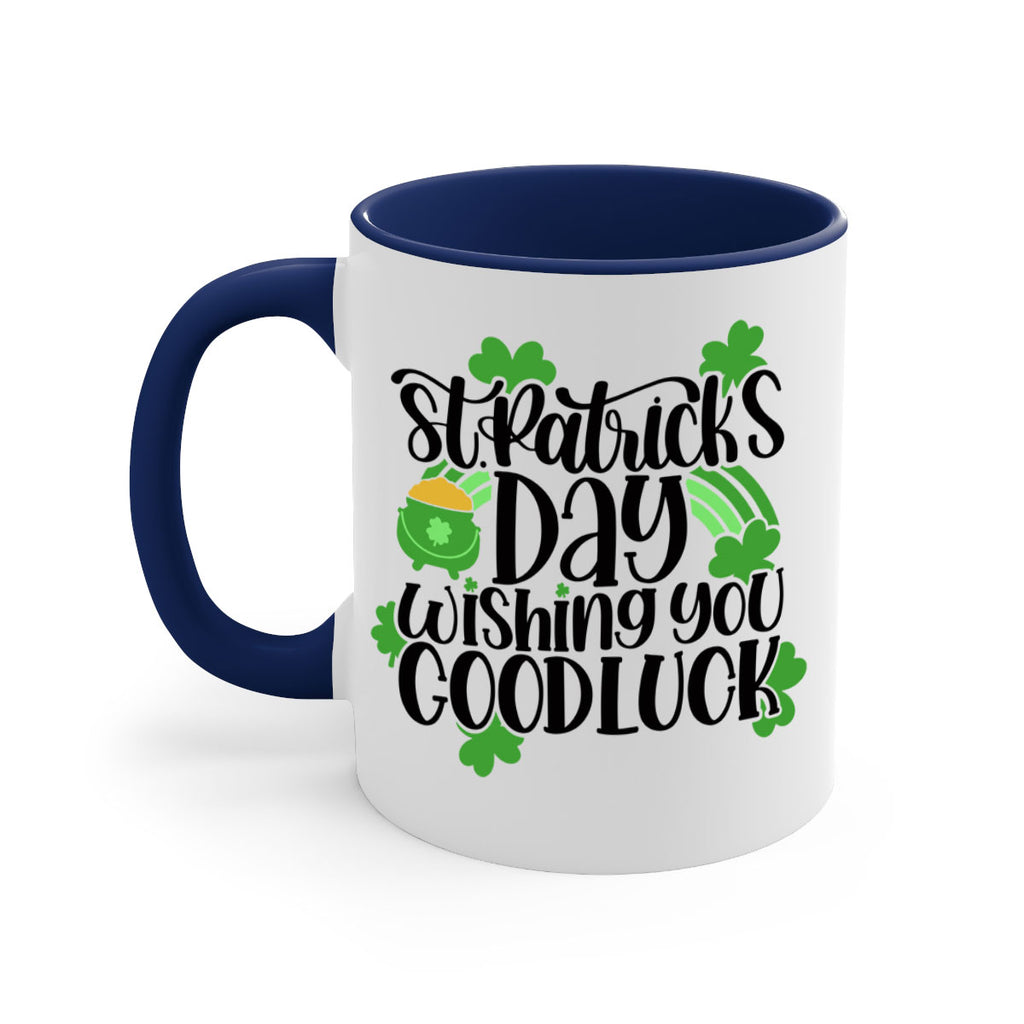 St Patricks Day Wishing You Good Luck Style 27#- St Patricks Day-Mug / Coffee Cup