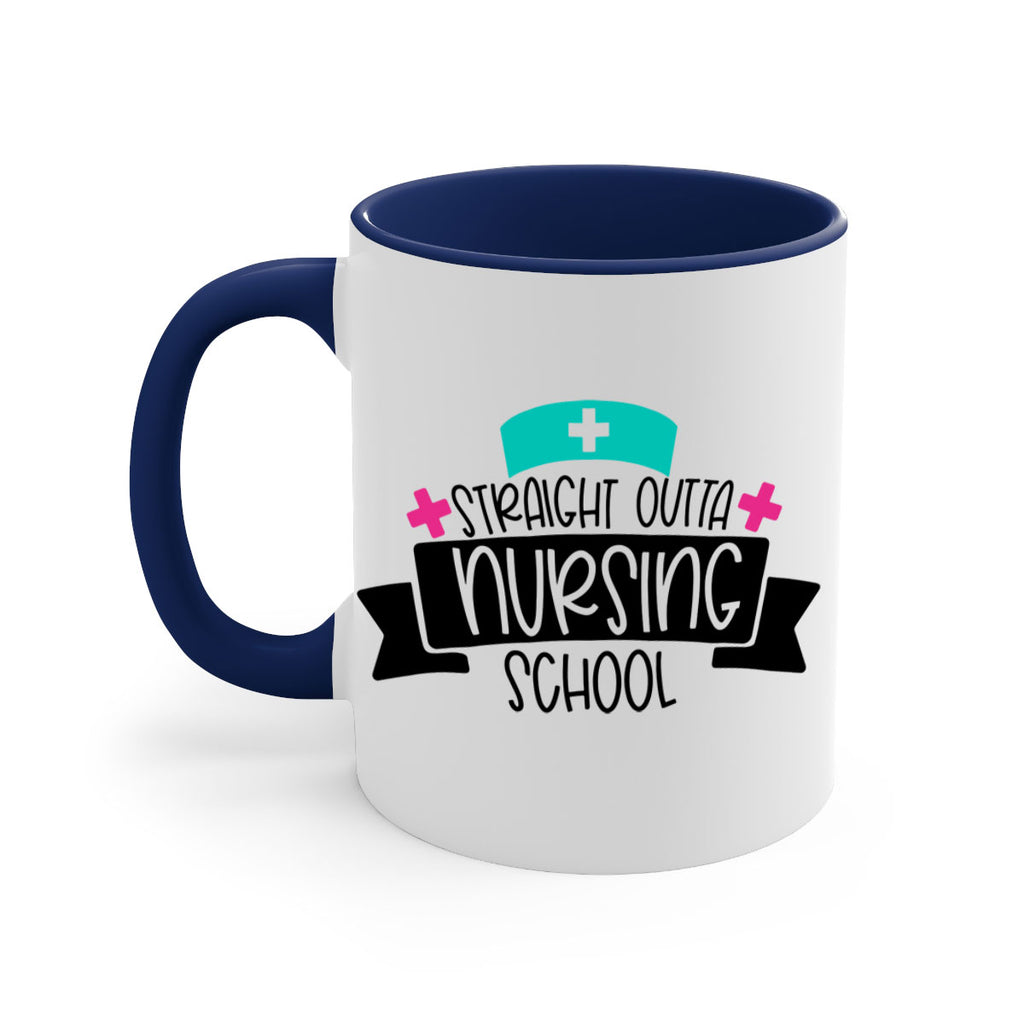 Straight Outta Nursing School Style Style 27#- nurse-Mug / Coffee Cup