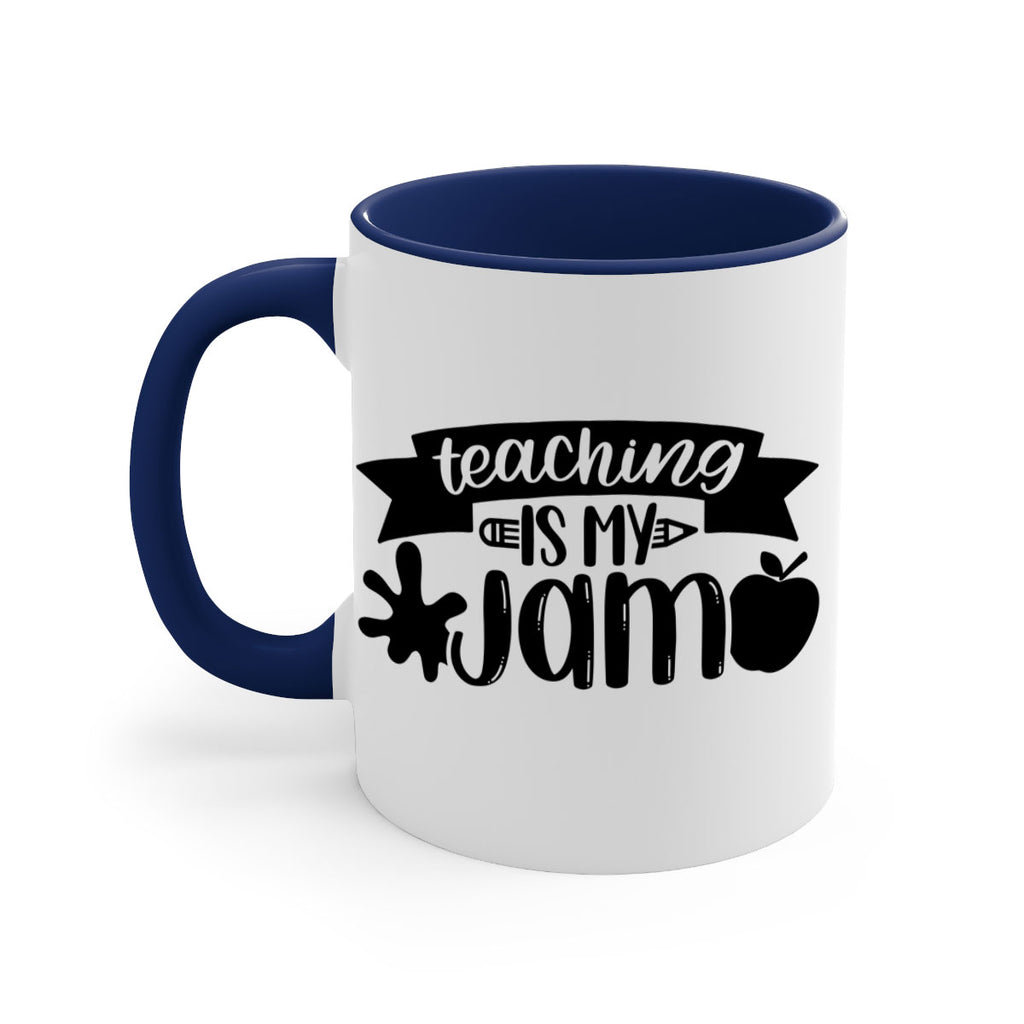 Teaching Is My Jam Style 40#- teacher-Mug / Coffee Cup