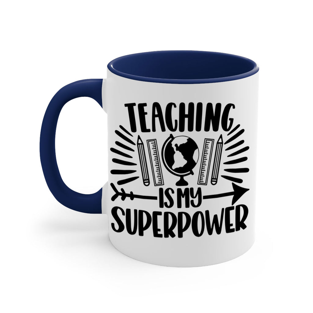 Teaching Is My Superpower Style 39#- teacher-Mug / Coffee Cup