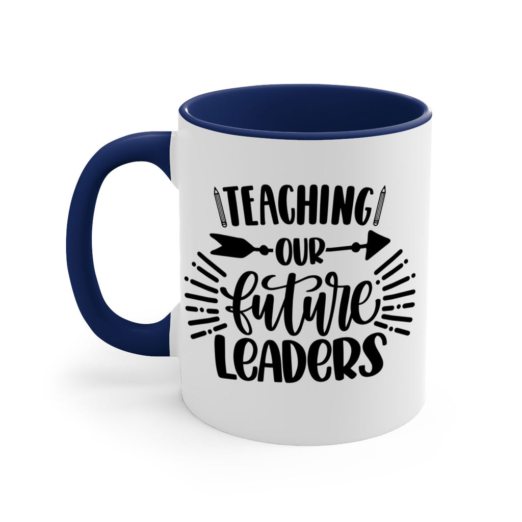 Teaching Our Future Style 37#- teacher-Mug / Coffee Cup