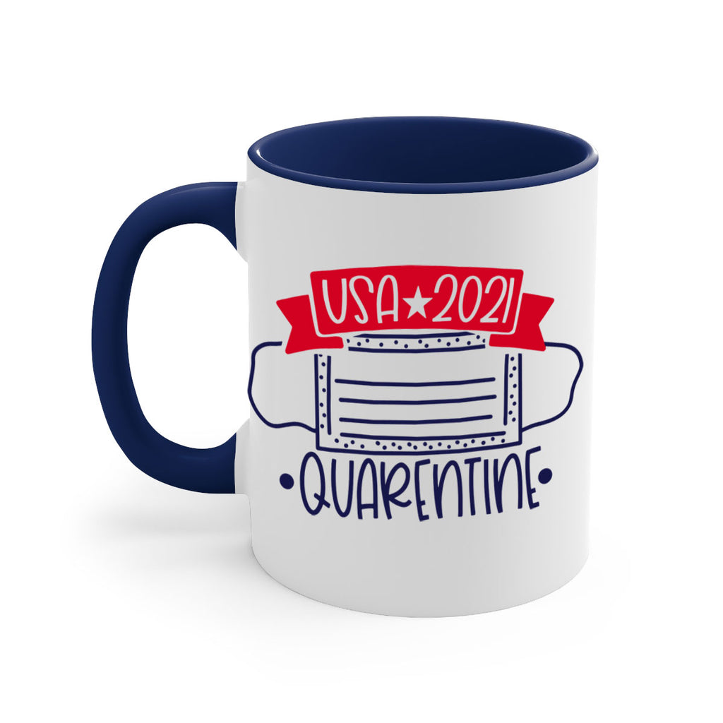USA Quarentine Style 183#- 4th Of July-Mug / Coffee Cup