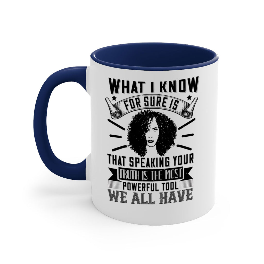 What I know for sure is that speaking your truth is the most powerful tool we all have Style 13#- Afro - Black-Mug / Coffee Cup