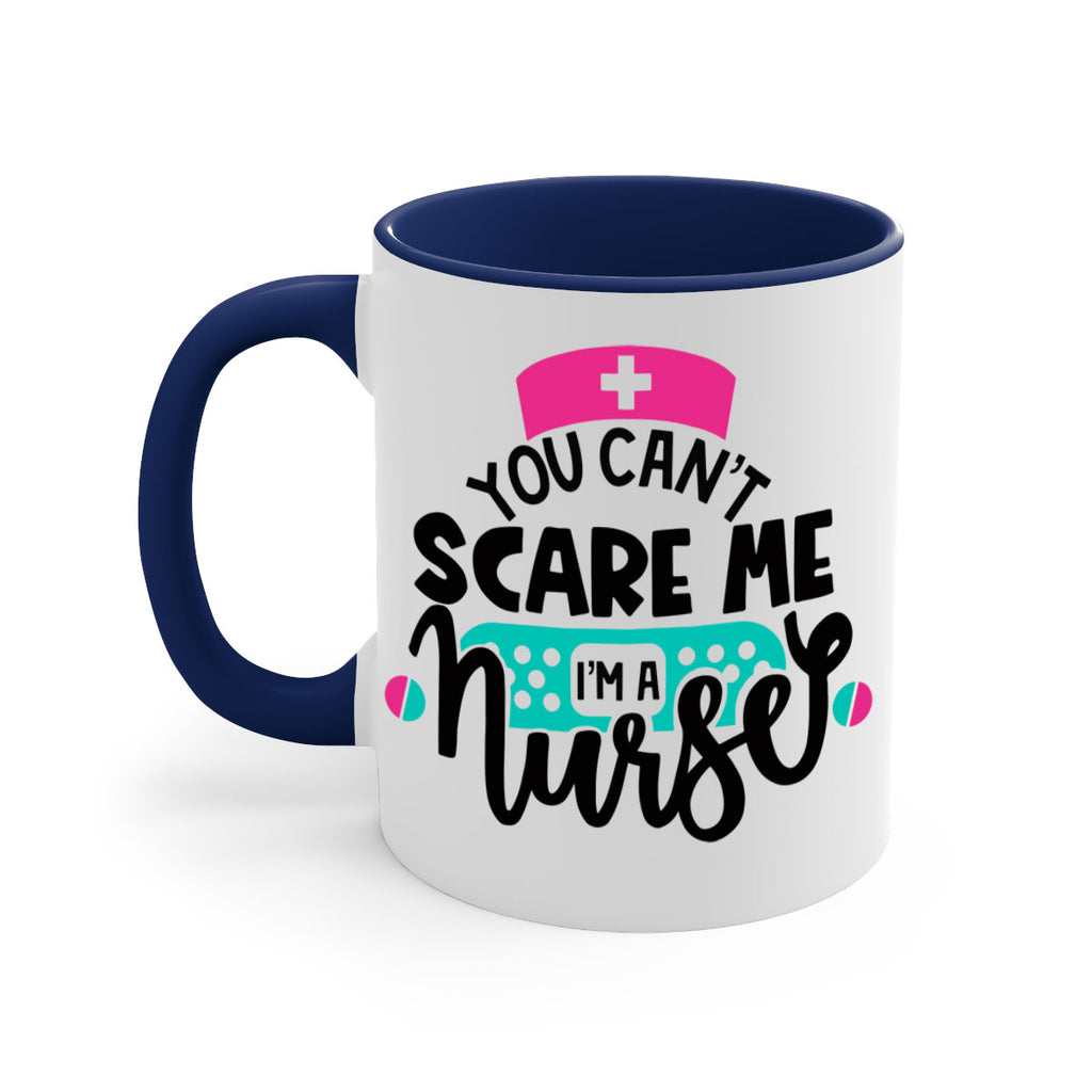 You Cant Scare Me Im A Nurse Style Style 2#- nurse-Mug / Coffee Cup