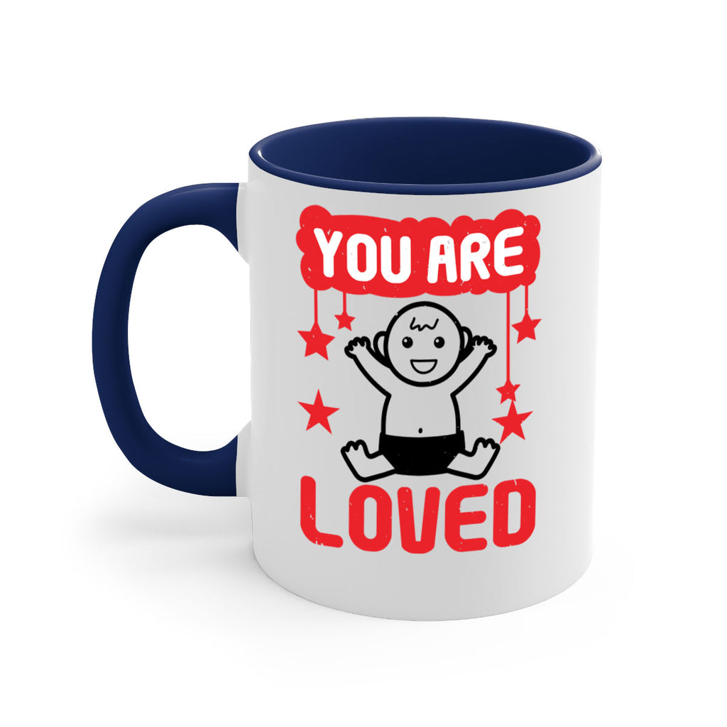 You are loved Style 5#- baby shower-Mug / Coffee Cup