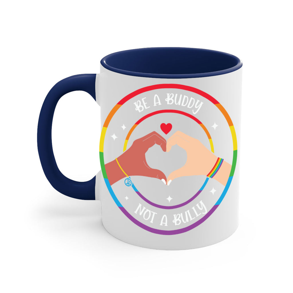 anti bullying be a buddy lgbt 167#- lgbt-Mug / Coffee Cup