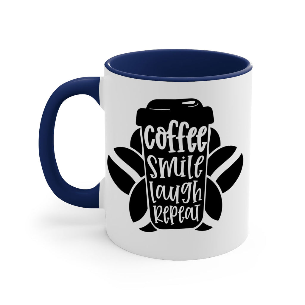 coffee smile laugh repeat 140#- coffee-Mug / Coffee Cup