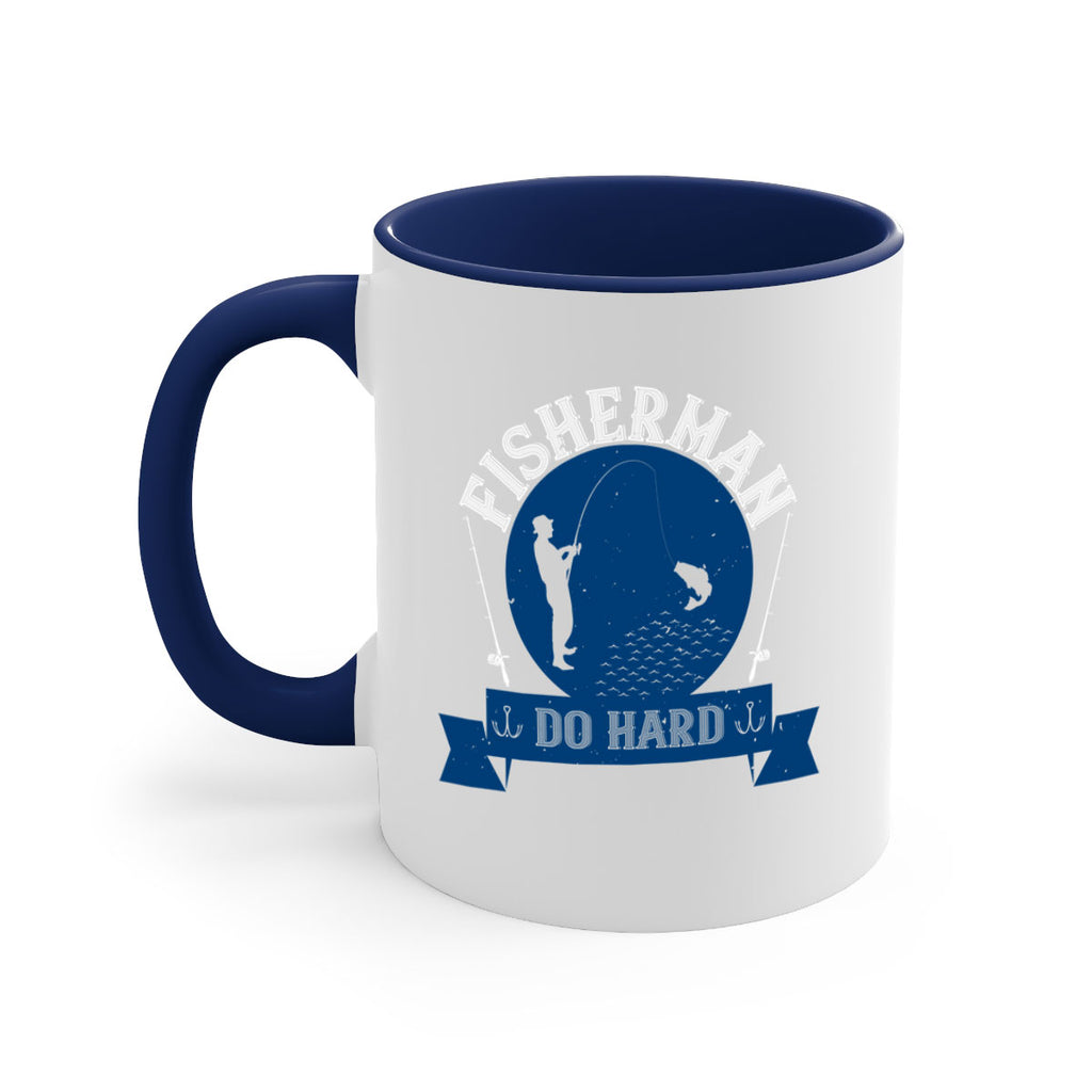fisherman do hard 276#- fishing-Mug / Coffee Cup