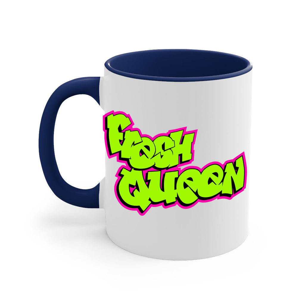 fresh queen 144#- black words - phrases-Mug / Coffee Cup