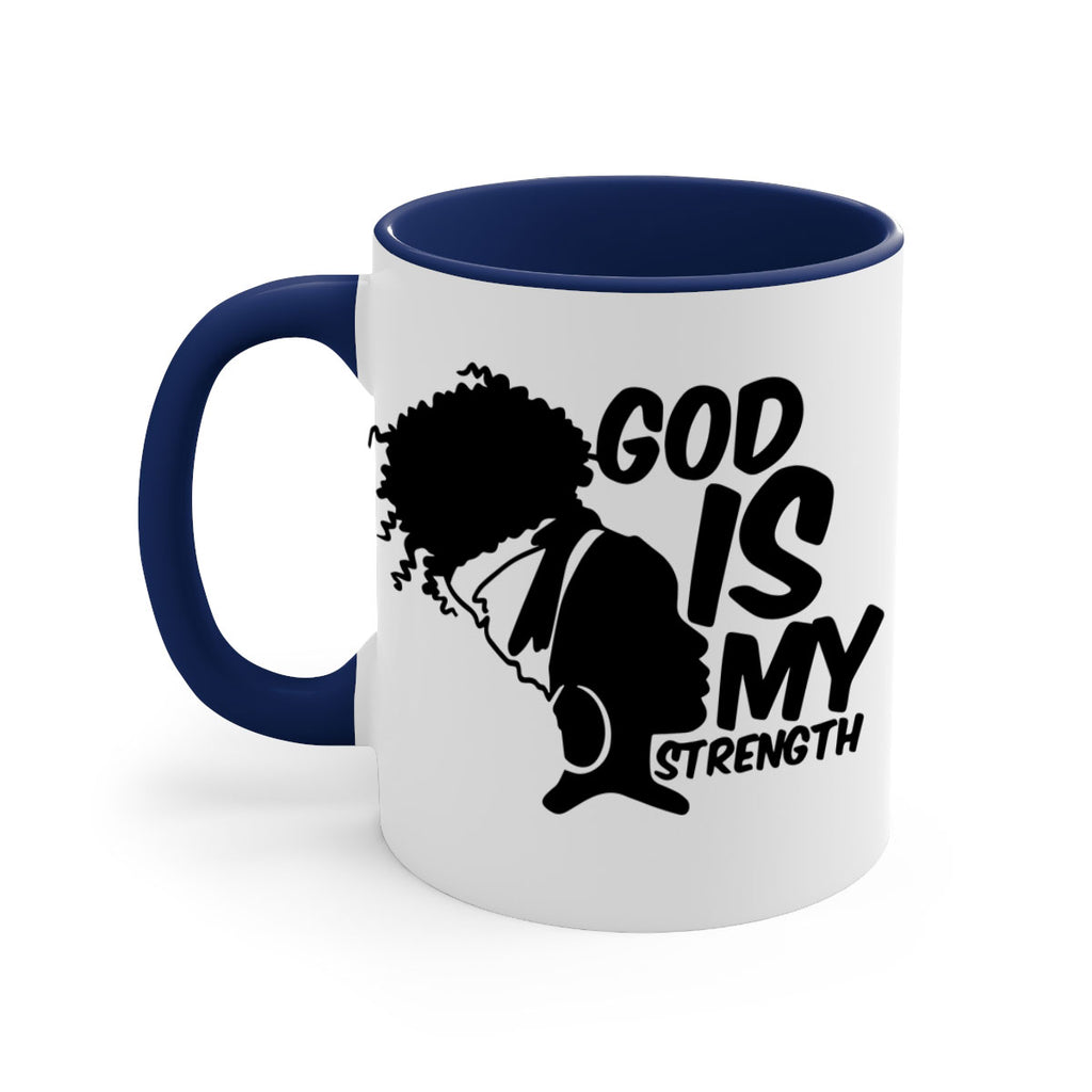 god is my strength- black words - phrases-Mug / Coffee Cup
