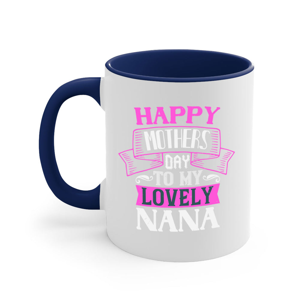 happy mothers day to my lovely nana 28#- grandma-Mug / Coffee Cup