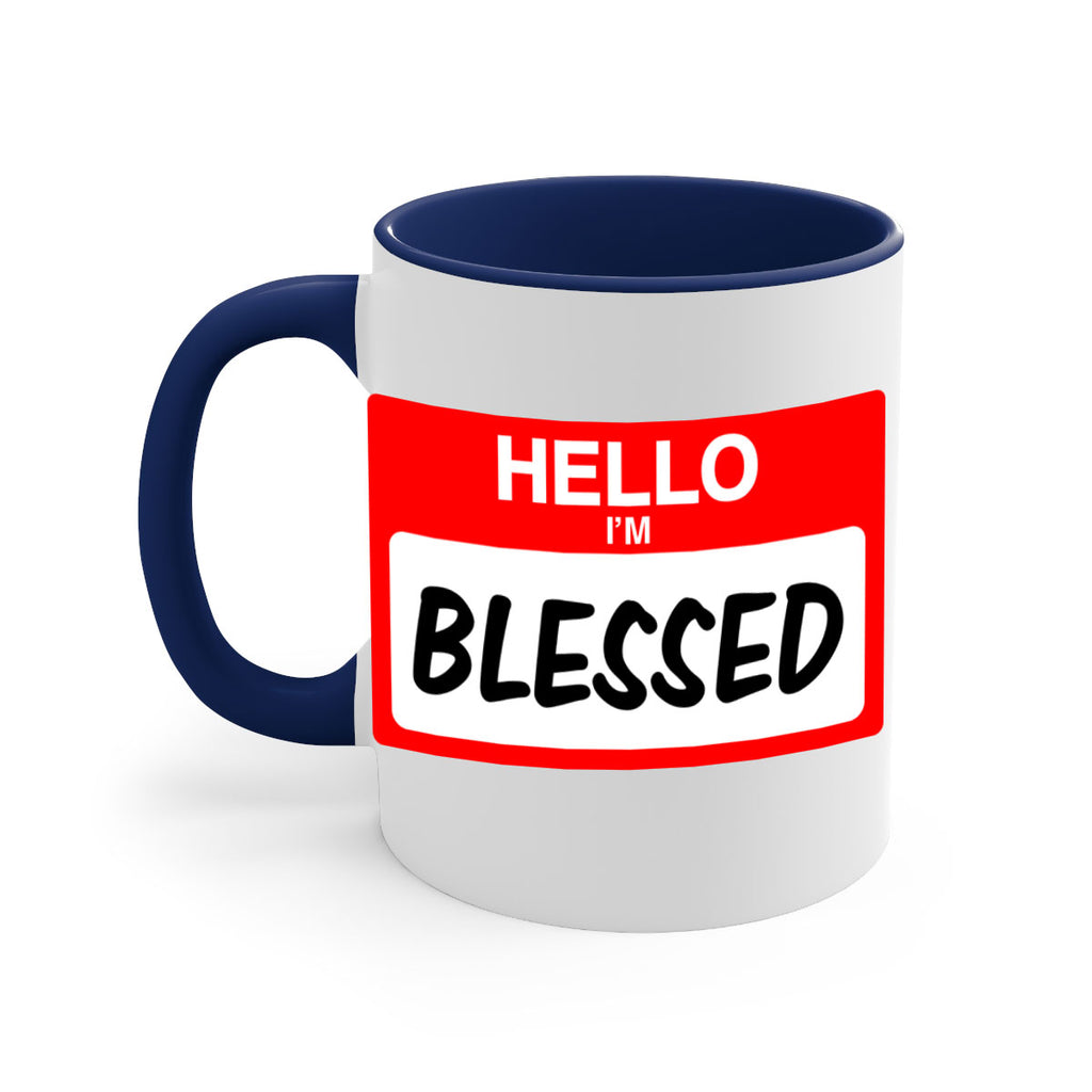 hello im blessed 133#- black words - phrases-Mug / Coffee Cup