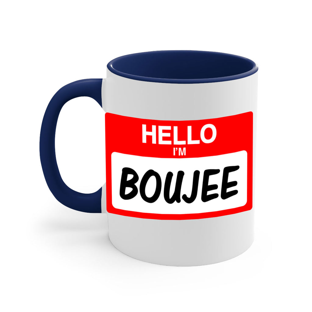 hello im boujee 131#- black words - phrases-Mug / Coffee Cup