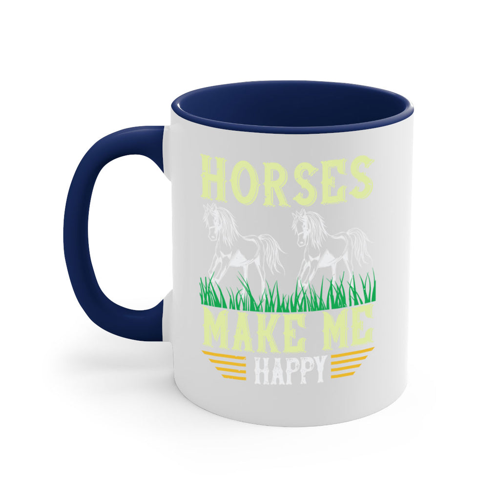 horses make me happy Style 40#- horse-Mug / Coffee Cup