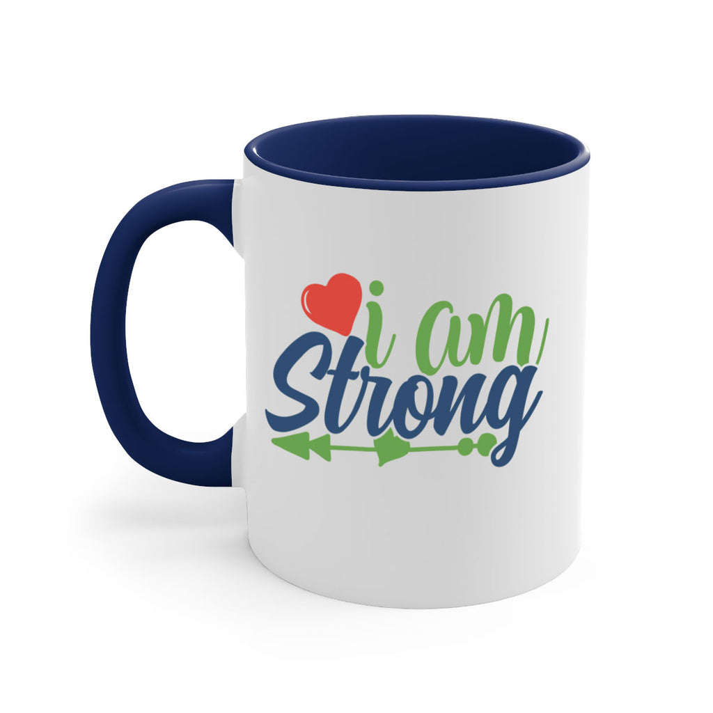 i am strong Style 99#- motivation-Mug / Coffee Cup