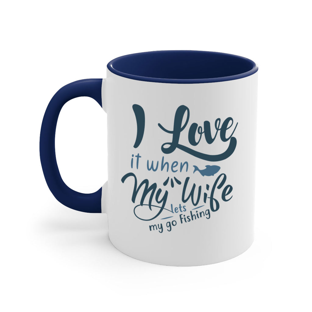 i love it when 100#- fishing-Mug / Coffee Cup