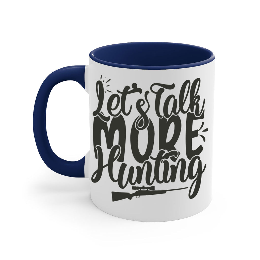 lets talk more hunting 20#- hunting-Mug / Coffee Cup
