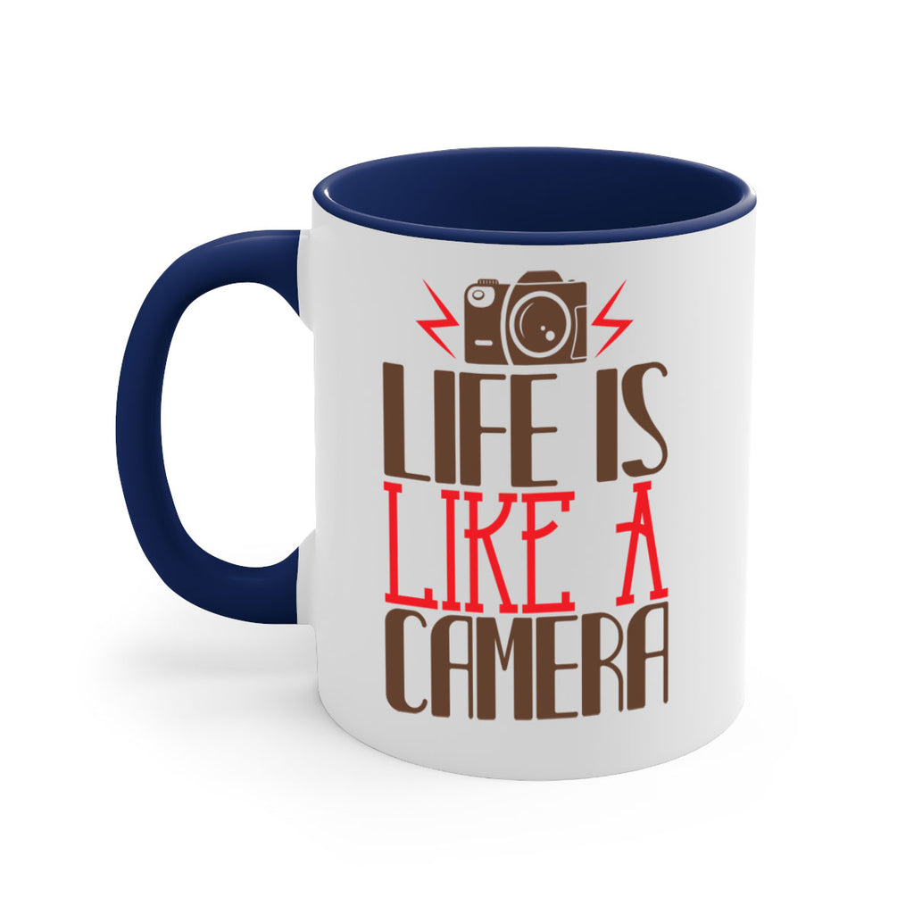 life is like a camera 25#- photography-Mug / Coffee Cup